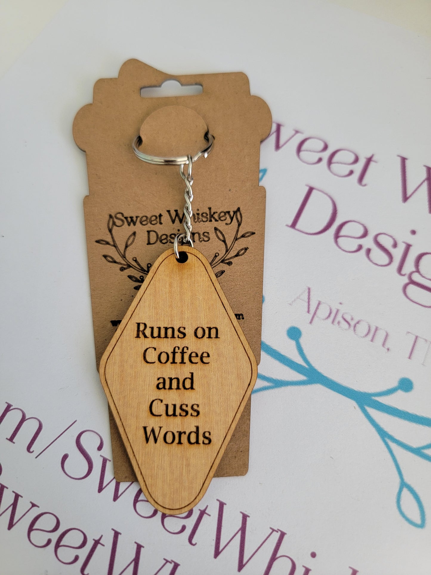 Runs on Coffee and Cuss Words Keychain